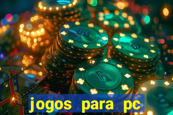 jogos para pc download gratis completo offline