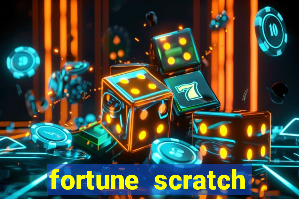 fortune scratch life paga mesmo