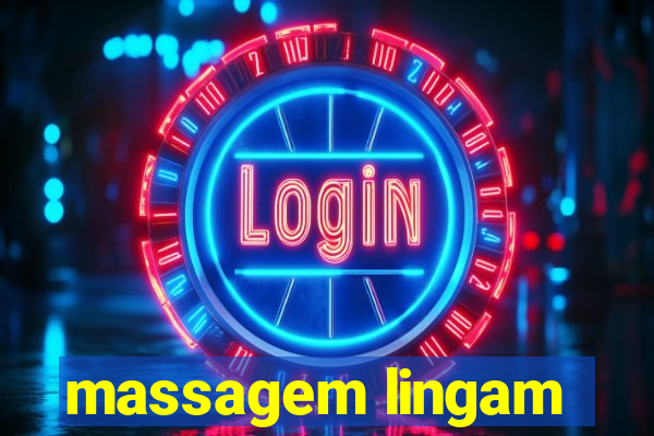 massagem lingam