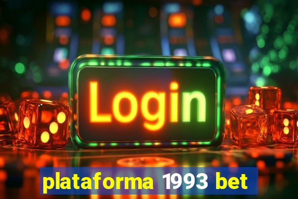 plataforma 1993 bet