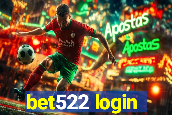 bet522 login