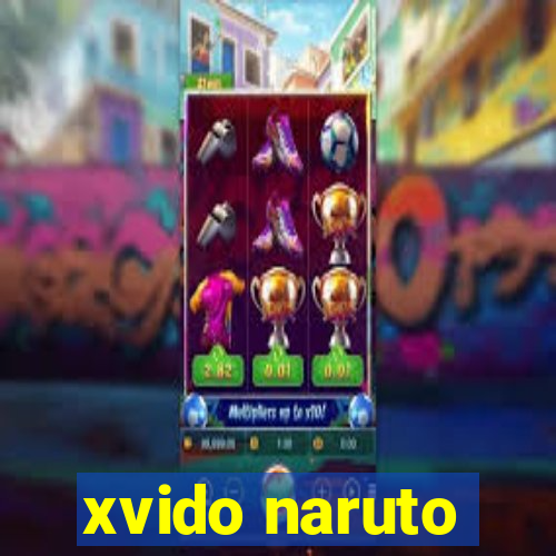 xvido naruto