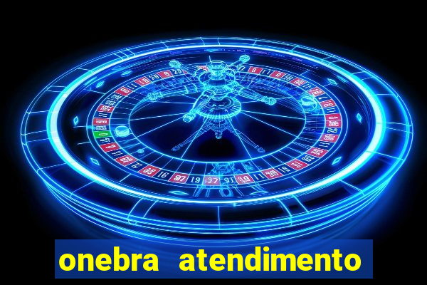 onebra atendimento ao Cliente