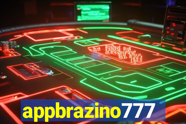 appbrazino777