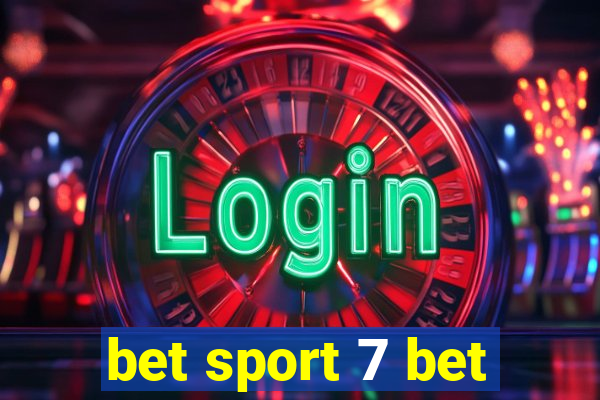 bet sport 7 bet