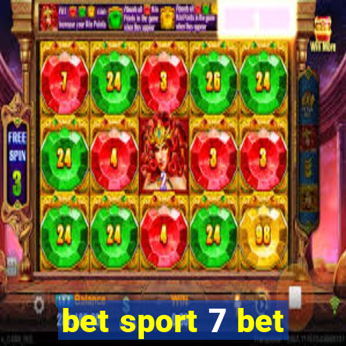 bet sport 7 bet