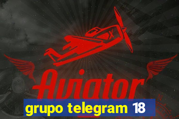 grupo telegram 18