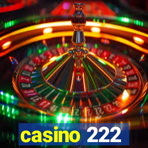 casino 222