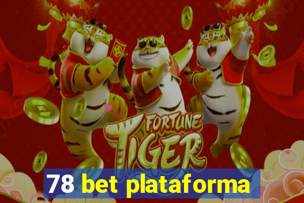 78 bet plataforma