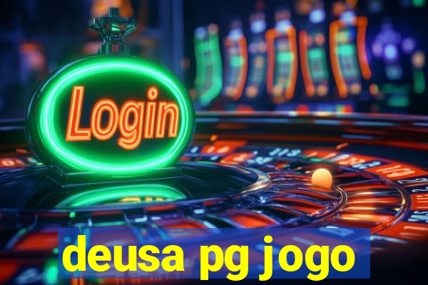 deusa pg jogo