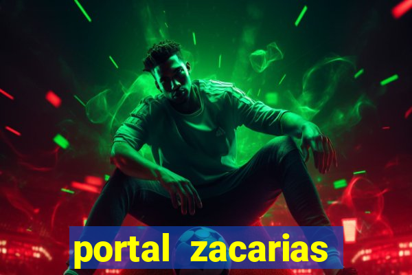 portal zacarias raiam santos