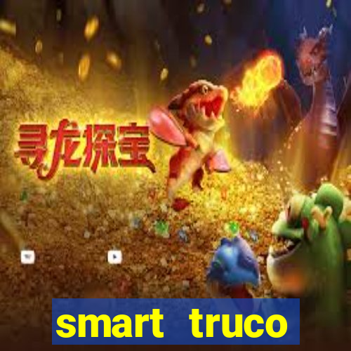 smart truco paulista e mineiro