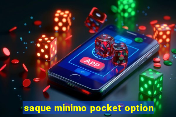 saque minimo pocket option