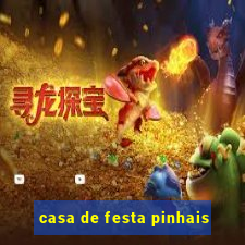 casa de festa pinhais