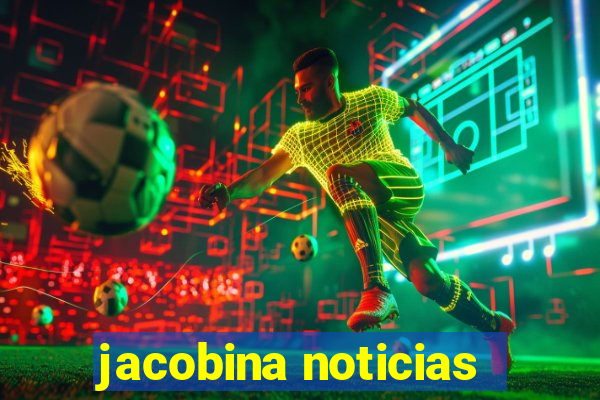 jacobina noticias