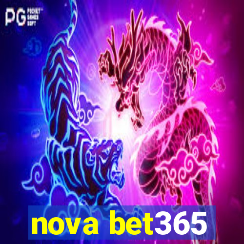 nova bet365