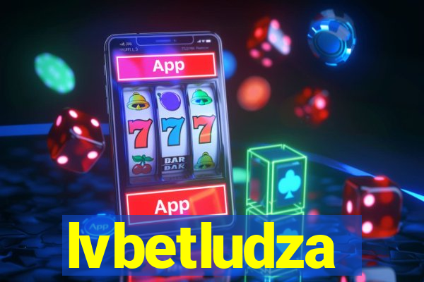 lvbetludza