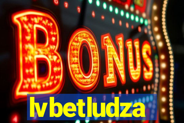 lvbetludza