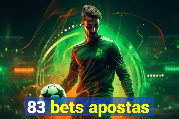 83 bets apostas