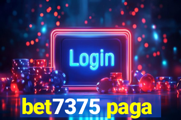 bet7375 paga