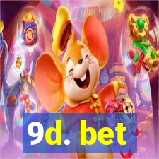 9d. bet