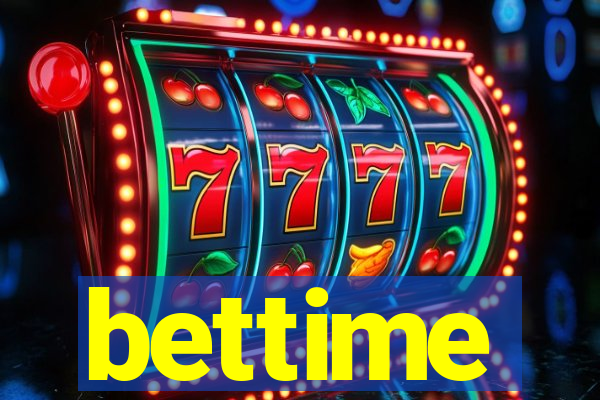 bettime