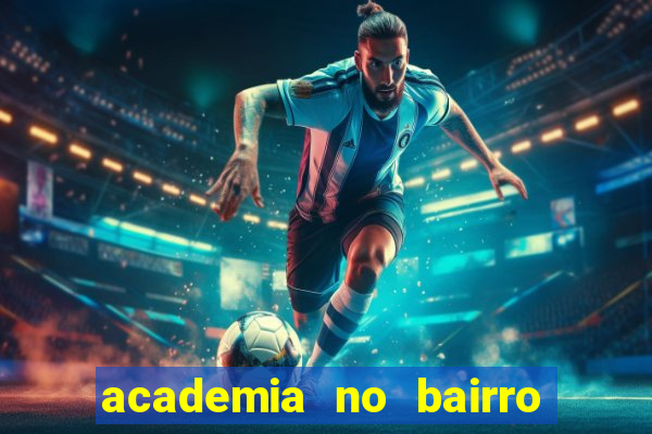 academia no bairro vila nova