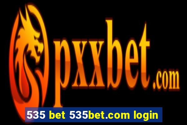 535 bet 535bet.com login