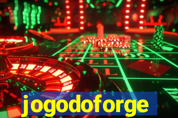 jogodoforge