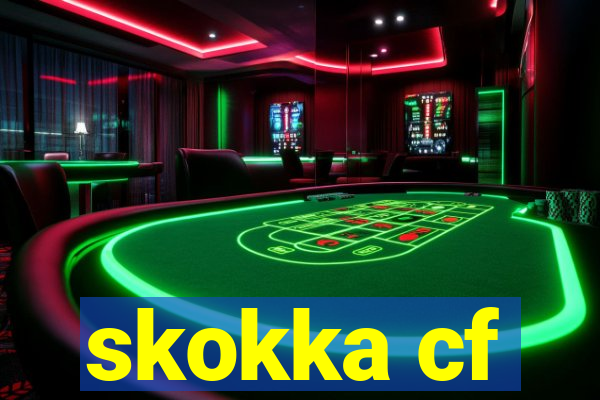 skokka cf