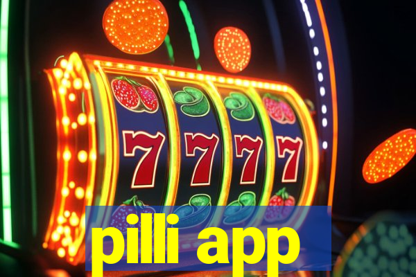 pilli app