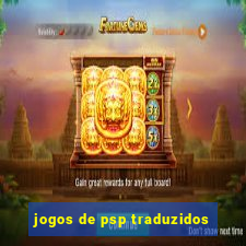 jogos de psp traduzidos