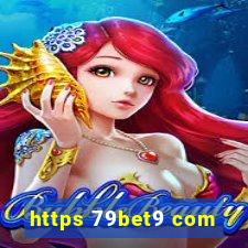 https 79bet9 com