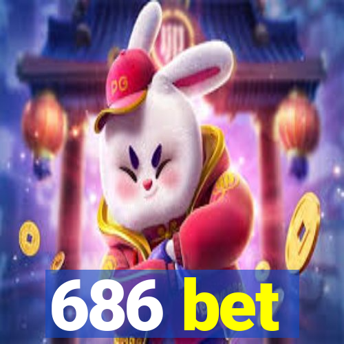 686 bet