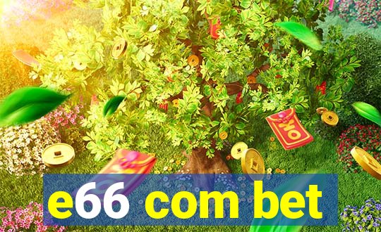 e66 com bet