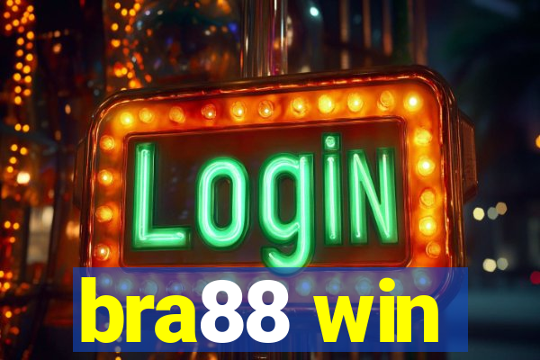 bra88 win