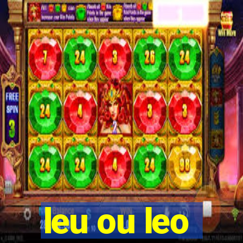 leu ou leo