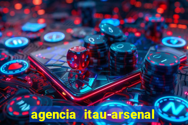 agencia itau-arsenal de marinha