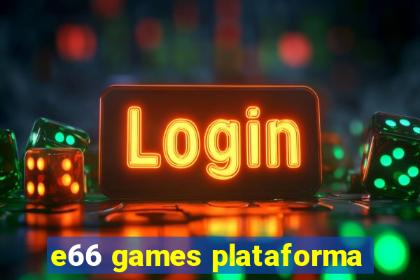 e66 games plataforma