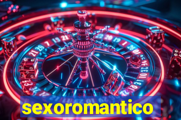 sexoromantico