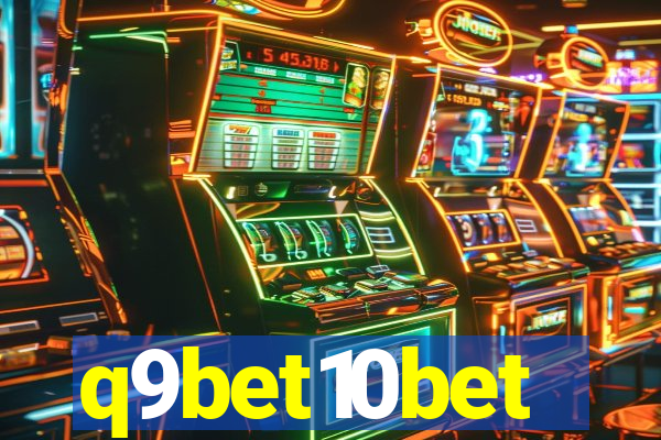 q9bet10bet