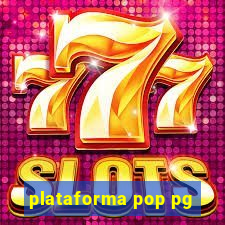 plataforma pop pg