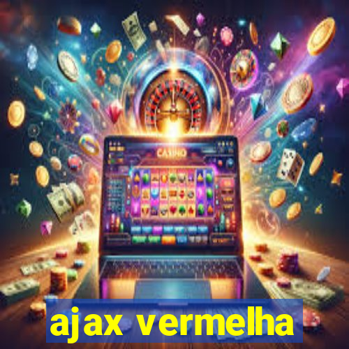 ajax vermelha