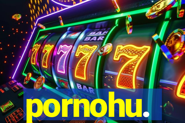 pornohu.