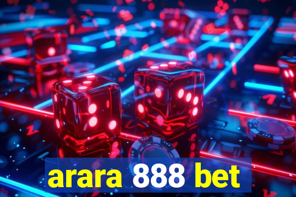 arara 888 bet