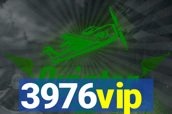 3976vip