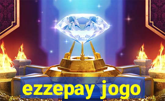 ezzepay jogo