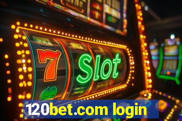 120bet.com login