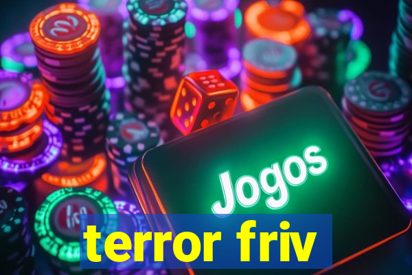 terror friv