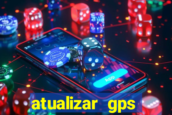 atualizar gps napoli 7968